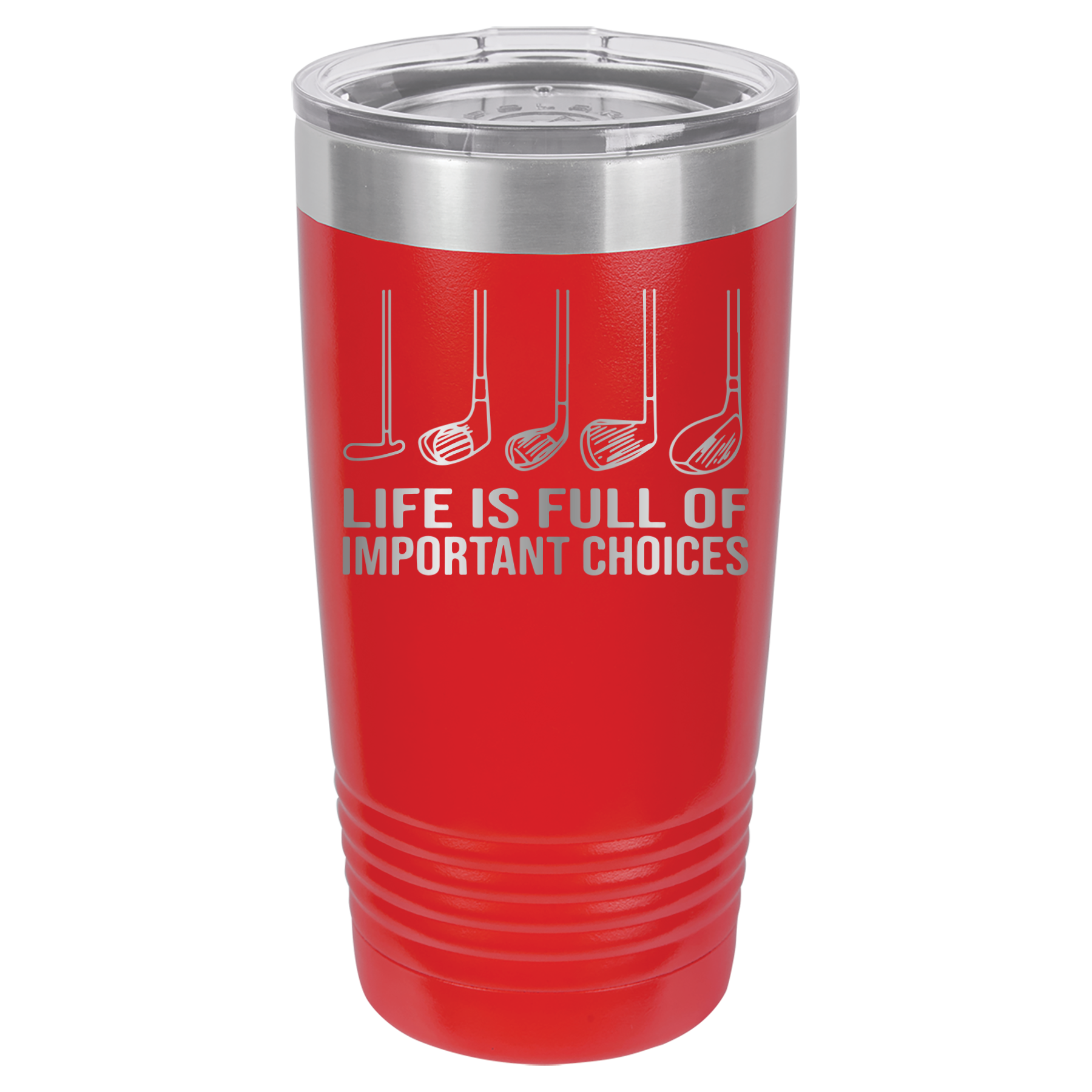 Life Is Full of Important Choices - Golf - 20oz Polar Camel Tumbler - Red image