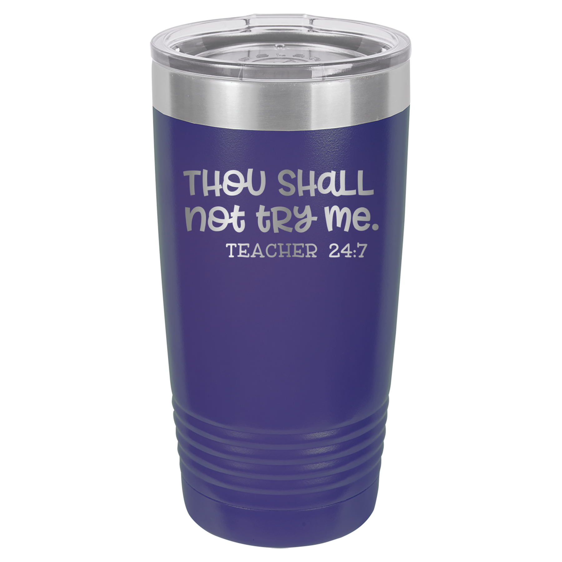 Thou Shall Not Try Me - Teacher 24:7 - 20oz Polar Camel Tumbler image 6