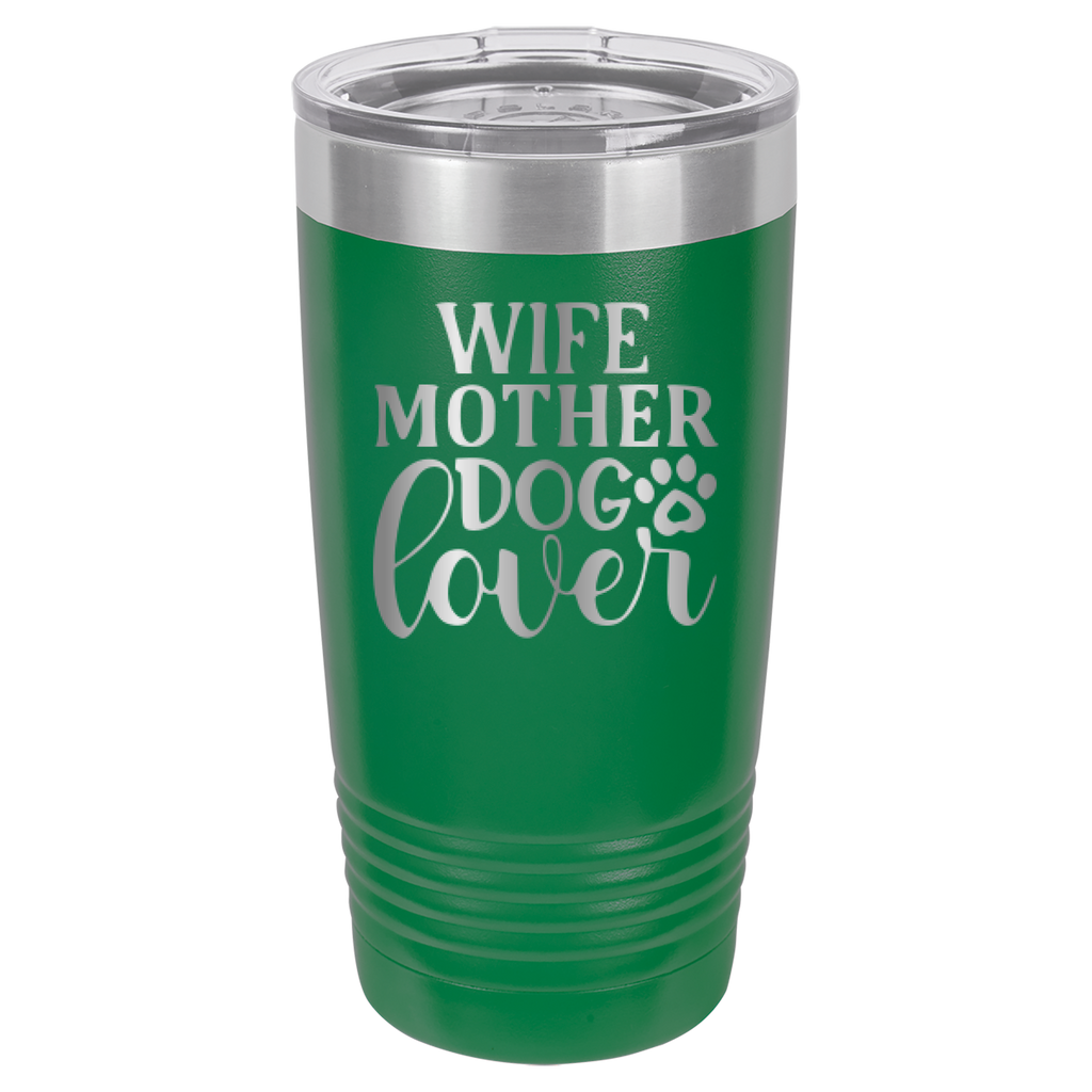 Wife, Mother, Dog Lover - 20oz Polar Camel Tumbler - Green image