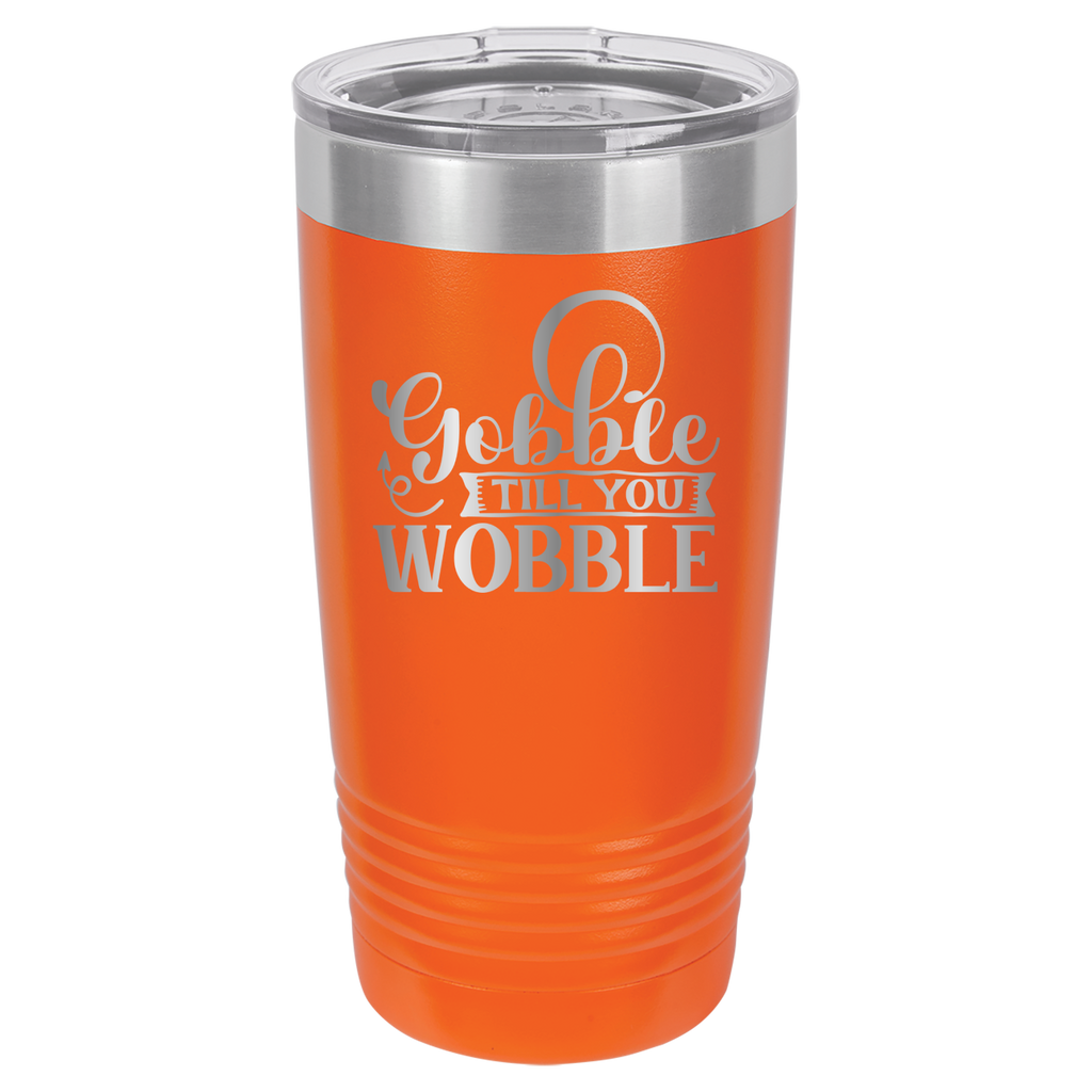Gobble Til You Wobble - 20oz Polar Camel Tumbler - Orange image