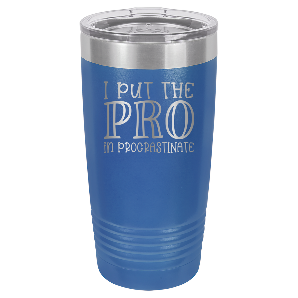 I Put the PRO in Procrastinate - Polar Camel 20oz Tumbler - Royal Blue image