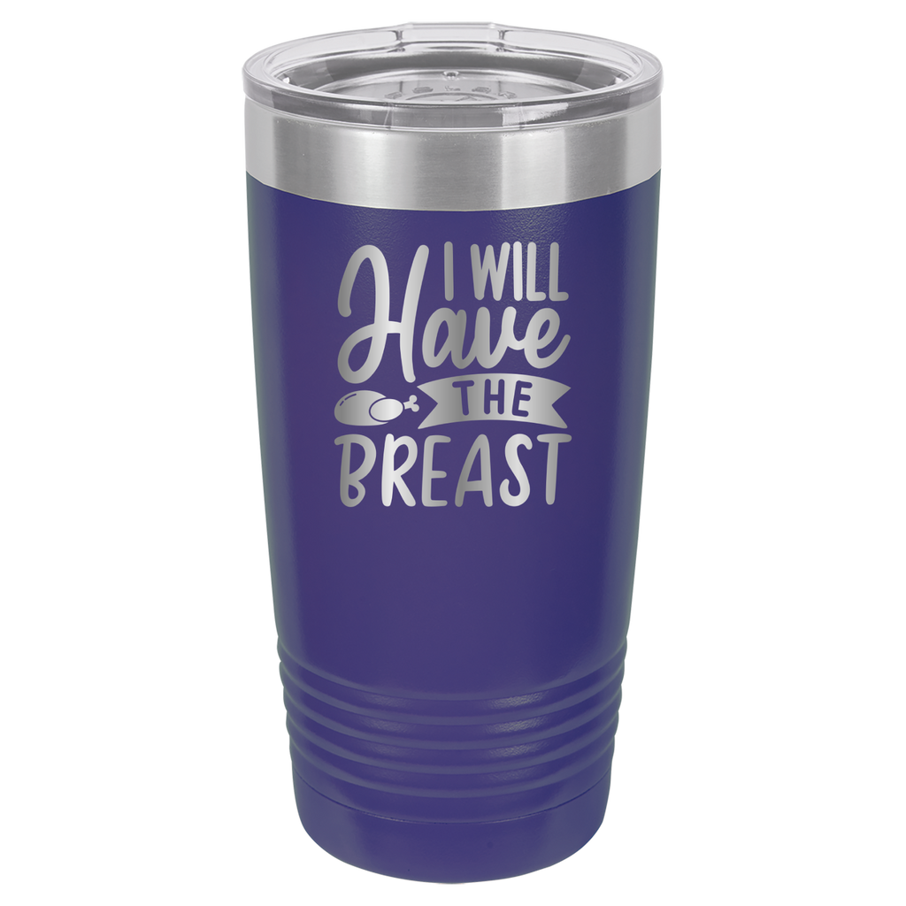I Will Have The Breast - 20oz Polar Camel Tumbler image 13