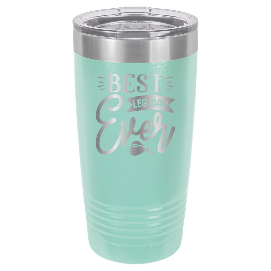 Best Leg Day Ever - 20oz Polar Camel Tumbler - Teal image