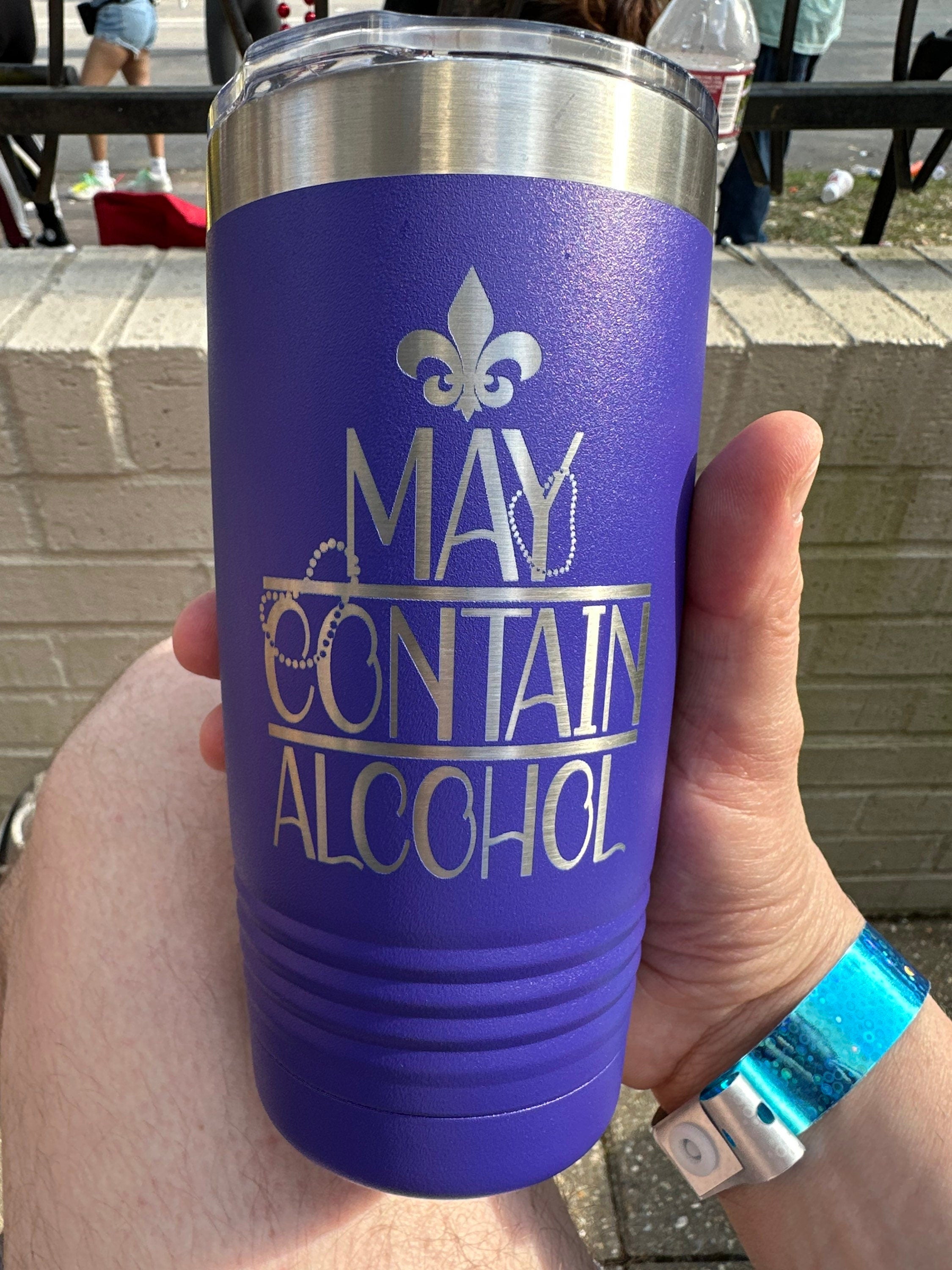 Mardi Gras Tumbler: "May Contain Alcohol" 20oz Polar Camel