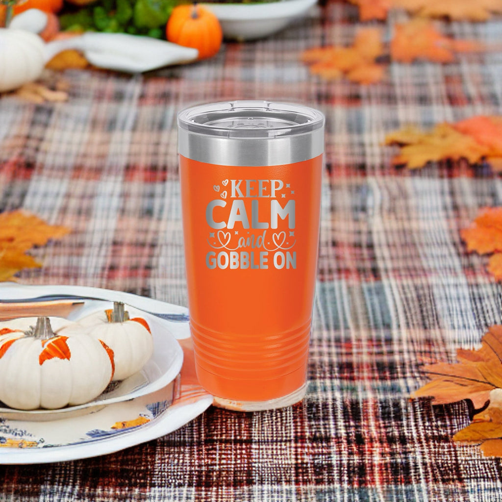 Keep Calm and Gobble On - 20oz Polar Camel Tumbler - A Festive Thanksgiving Companion!