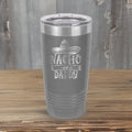 Nacho Average Daddy - 20oz Polar Camel Tumbler - A Cheesy Tribute to Dad