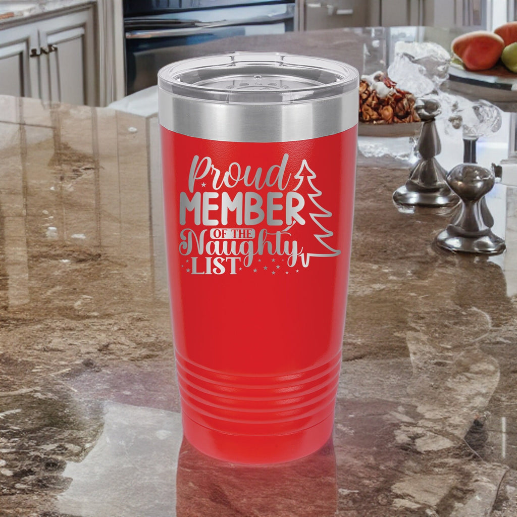 Proud Member of the Naughty List - 20oz Polar Camel Tumbler - Embrace Your Inner Rebel