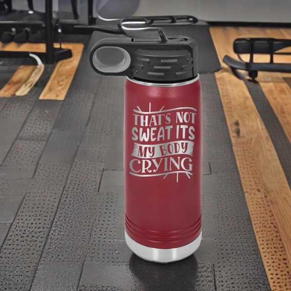 That's Not Sweat, That's My Body Crying - 20oz Polar Camel Water Bottle - Embrace the Burn!