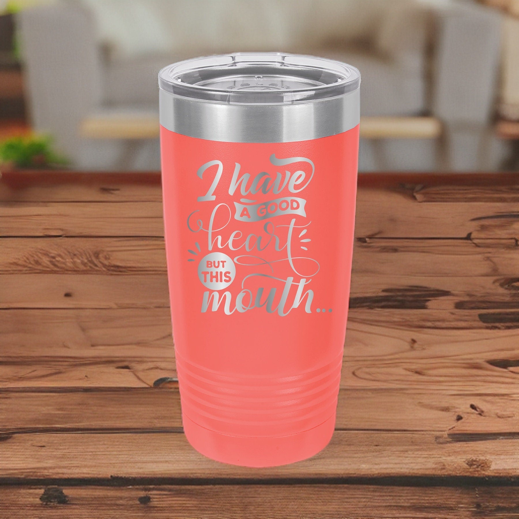 Good Heart, But This Mouth 20oz Tumbler - Bold Stainless Steel