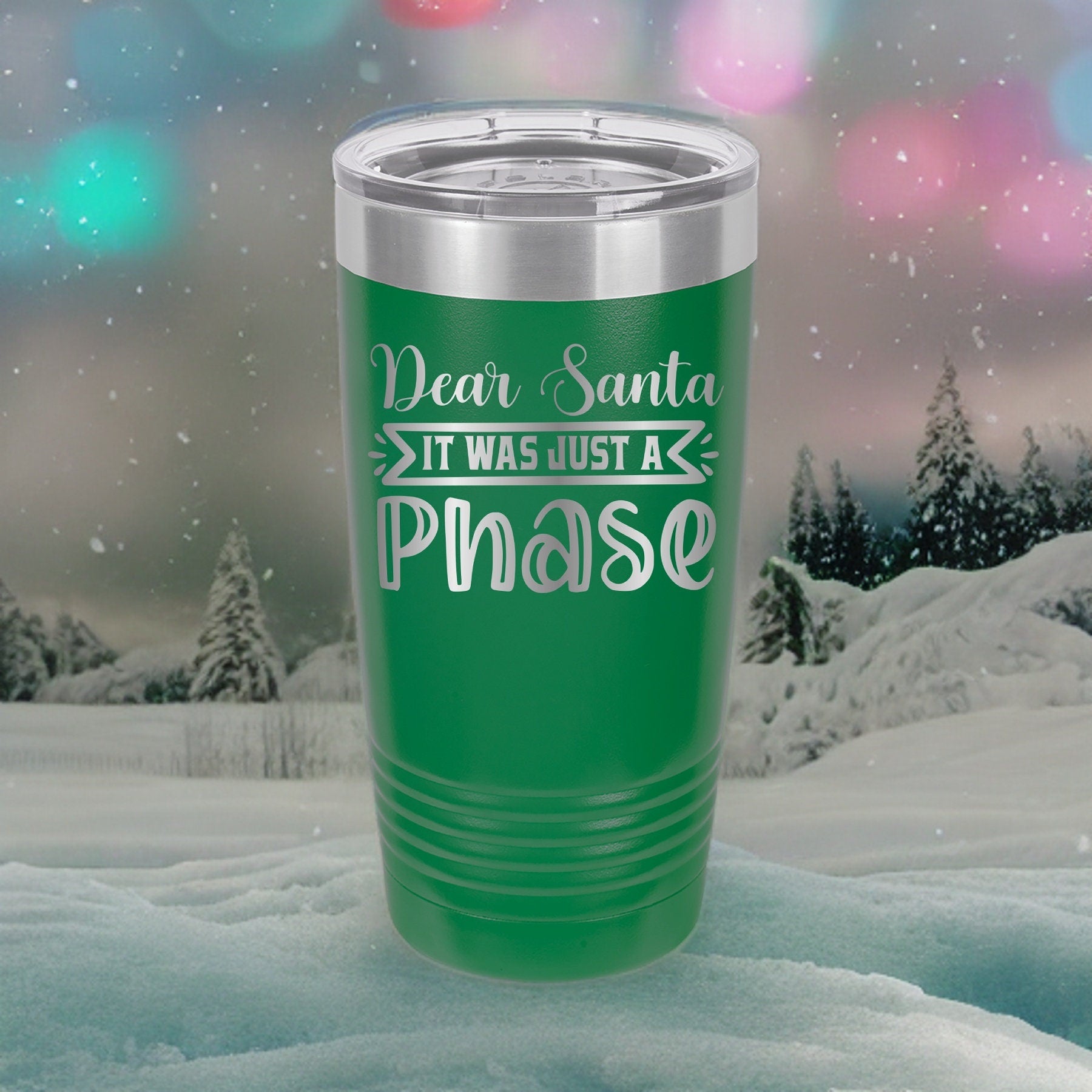 Dear Santa, It Was Just A Phase - 20oz Polar Camel Tumbler - Sassy Holiday Vibes!