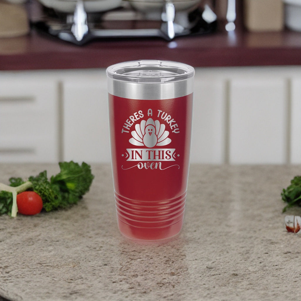 There's A Turkey In This Oven - 20oz Polar Camel Tumbler - Celebrate the Joy of Thanksgiving!