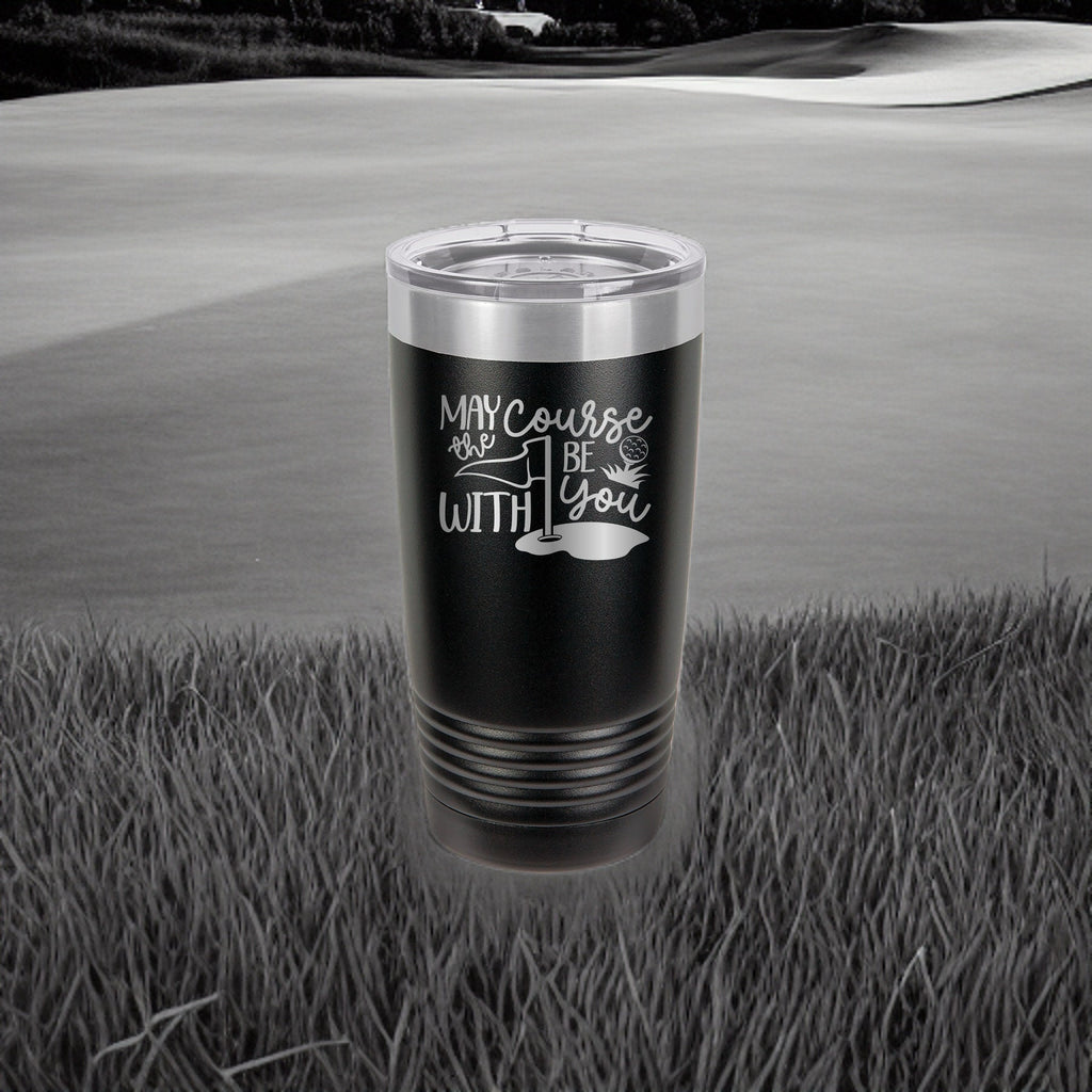 May The Course Be With You - Golf - 20oz Polar Camel Tumbler - Tee Off in Style!