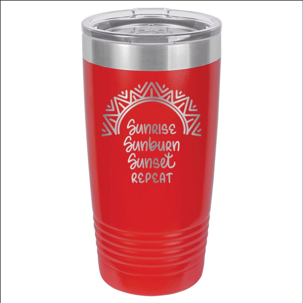 Sunrise, Sunburn, Sunset, Repeat - 20oz Polar Camel Tumbler - It's Vacation Time!